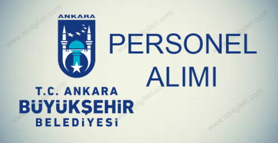 Ankara Büyükşehir Belediyesi Müfettiş Yardımcısı Alımı - KPSS 75 Puan
